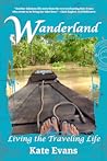 Wanderland: Livin...