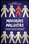 Minorías malditas...