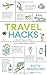 Travel Hacks
