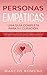 Personas Empáticas -Una guí...
