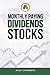 Monthly Paying Dividends Stocks by Alex Chambers