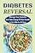 Diabetes Reversal: Manage Y...