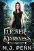 Flicker of Darkness (Rising...