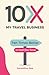 10X My Travel Business by Geraldine Ree