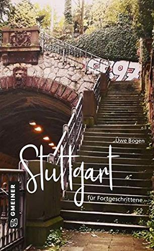 Stuttgart für Fortgeschrittene (Hardcover)