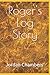 Roger's Log Story