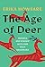 The Age of Deer: Trouble and Kinship with our Wild Neighbors