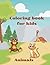 Coloring Book For Kids with...