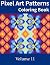 Pixel Art Patterns Coloring...
