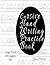Cursive Hand Writing Practice Book: large print, A4 sized and 120 pages, Alphabet practice pages
