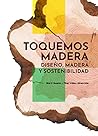 Toquemos madera