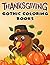Big Thanksgiving Gothic Col...