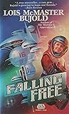Falling Free by Lois McMaster Bujold