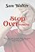 STOP OVERTHINKING: What You Need To Know About Depression And Anxiety And How To Make Them A Thing Of The Past