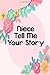 Niece Tell Me Your Story