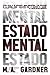 Estado mental (Spanish Edition)
