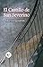 El Castillo de San Severino (Spanish Edition)
