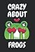 Crazy About Frogs: Frog Gif...