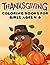 Big Thanksgiving Coloring Books For Girls Ages 4-8 by Lea Graham