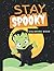 Stay Spooky: Coloring Book