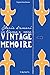 Vintage Mémoire: Storie d'a...