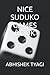 NICE SUDUKO GAMES BOOK by ABHISHEK TYAGI
