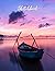 Sunset and Boat Sketchbook:...