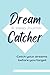 Dream Catcher: A Sleep Journal