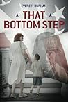 That Bottom Step