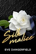 Silk Malice