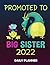 Daily Planner Big Sister: H...