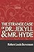 The Strange Case of Dr. Jekyll and Mr. Hyde (Large Print): Annotated