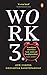Work 3.0 by Avik Chanda Work 3.0 by Avik Chanda