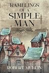 Ramblings of a Simple Man: Simple Poems Ramblings of a Simple Man: Simple Poems