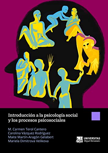 Introducción a la psicología social y los procesos psicosociales (Spanish Edition)