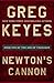 Newton's Cannon (The Age of Unreason)