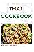 The Easy THAI COOKBOOK: Lot...