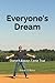 Everybody's Dream by David A. Rusco
