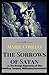The Sorrows of Satan:or The Strange Experience of One Geoffrey Tempest, Millionaire(Annotated)