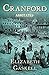 Canford by Elizabeth Cleghorn Gaskell Annotated by Elizabeth Gaskell