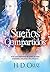 Sueños compartidos: «Una reina hambrienta de poder, un mago despiadado, una presa y dos príncipes» (Spanish Edition)
