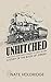 Unhitched by Nate Holdridge