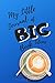 My Little Journal of Big Bo...