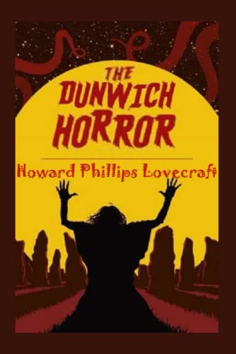 The Dunwich Horror: Illustrated
