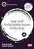 Law and Professional Issues in Nursing by Richard   Griffith