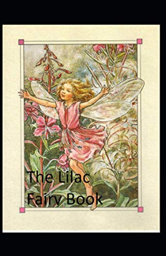 Lilac Fairy Book: illustrated edtion