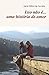 Isso não é... uma história de amor (Portuguese Edition)