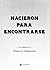 Nacieron para encontrarse by Francisco Guimeráns