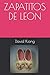 ZAPATITOS DE LEON by David Kiang