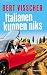 Italianen kunnen niks by Bert Visscher
